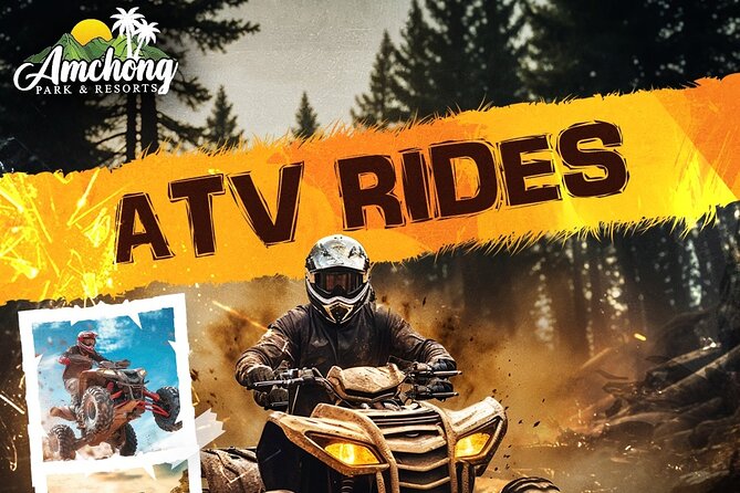 ATV RIDE at Amchong Tea Estate - Price and value: Rs 999 for 15 minutes, plus extras